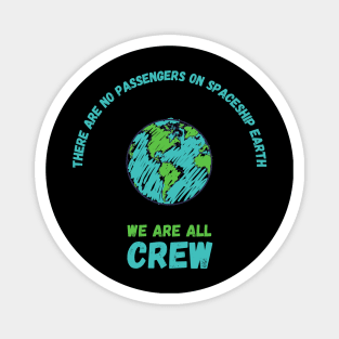 No Passengers We Are All Crew Magnet